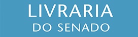 Link para o site da Livraria do Senado.