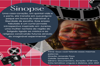 Cine Ufopa estreia dia 05 de julho com o curta “Ouço você falando as mesmas palavras”. de Amanda Poça